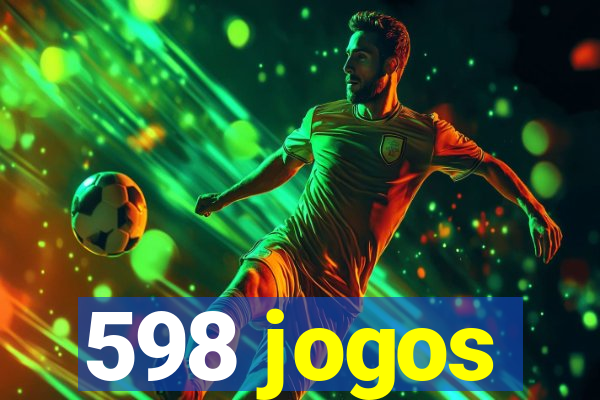 598 jogos